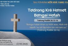 Tơdrong Krê Hơmơt Bơngai Hơlah – 22/3/2026