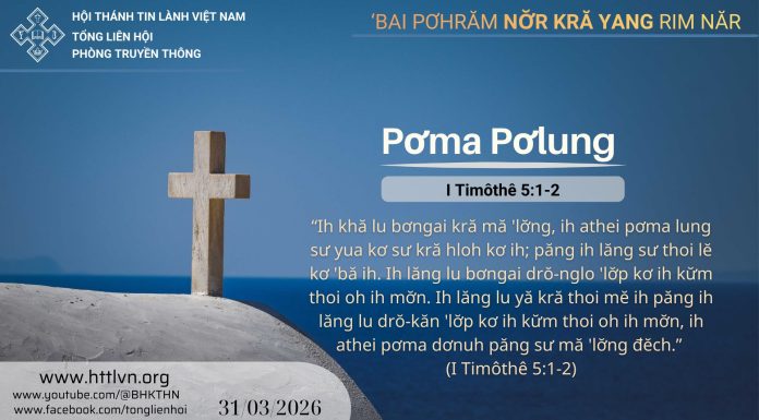 Pơma Pơlung – 31/3/2026