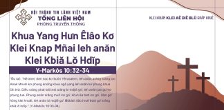 Khua Yang Hưn Êlâo Kơ Klei Knap Mñai leh anăn Klei Kbiă Lŏ Hdĭp – 1/4/2026