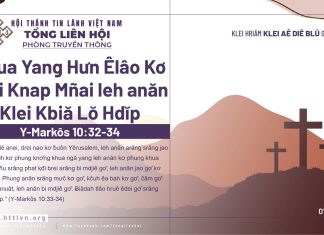 Khua Yang Hưn Êlâo Kơ Klei Knap Mñai leh anăn Klei Kbiă Lŏ Hdĭp – 1/4/2026