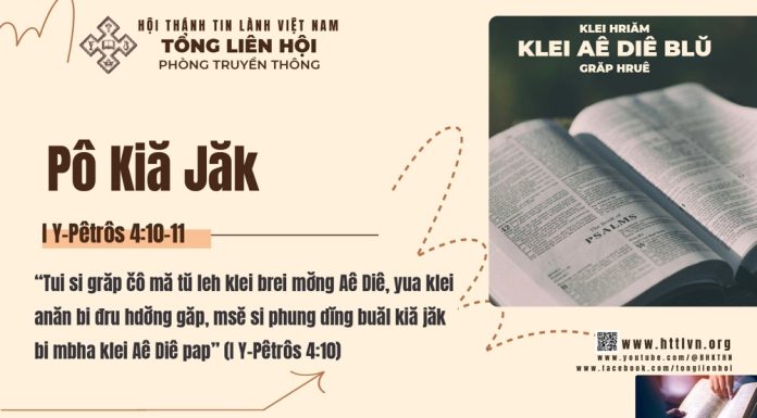 Klei Aê Diê Blŭ: I Y-Pêtrôs 4:10-11 – 18/3/2026