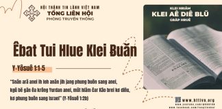 Êbat Tui Hlue Klei Ƀuăn – 19/3/2026