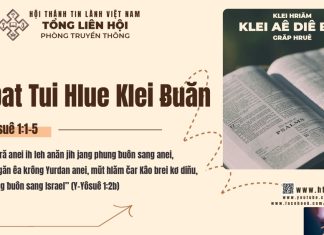 Êbat Tui Hlue Klei Ƀuăn – 19/3/2026