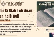 Klei Bi Blah Leh Anăn Yan Adiê Ngă – 26/3/2026