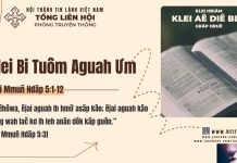 Klei Bi Tuôm Aguah Ưm – 27/3/2026