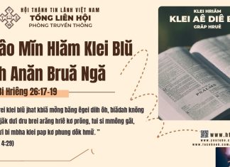 Thâo Mĭn Hlăm Klei Blŭ Leh Anăn Bruă Ngă – 29/3/2026