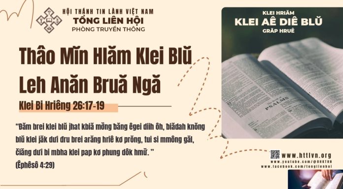 Thâo Mĭn Hlăm Klei Blŭ Leh Anăn Bruă Ngă – 29/3/2026