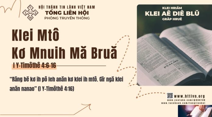 Klei Mtô Kơ Mnuih Mă Bruă – 30/3/2026