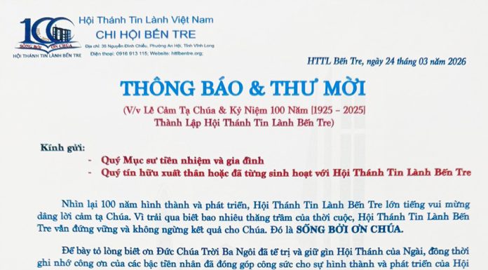 Thông Báo & Thư Mời V/v Lễ Cảm Tạ Chúa & Kỷ Niệm 100 Năm Thành Lập HTTL Bến Tre