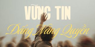 Thơ: VỮNG TIN ĐẤNG NĂNG QUYỀN