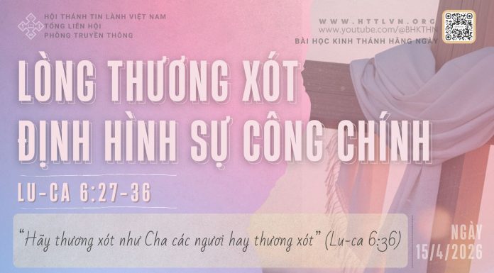 Lòng Thương Xót Định Hình Sự Công Chính – 15/4/2026