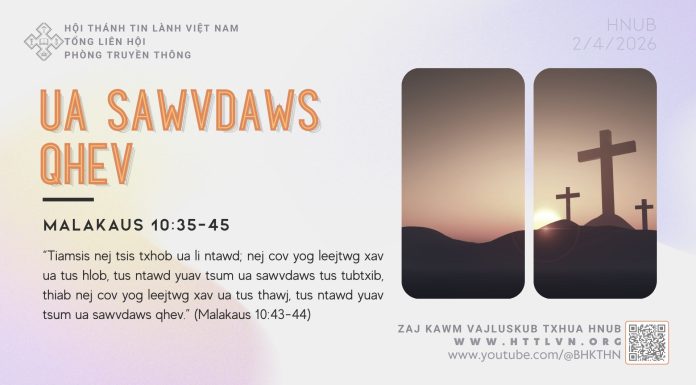 Ua Sawvdaws Qhev – 2/4/2026