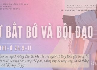 Sự Bắt Bớ và Bội Đạo – 24/4/2026