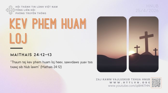 Kev Phem Huam Loj – 25/4/2026