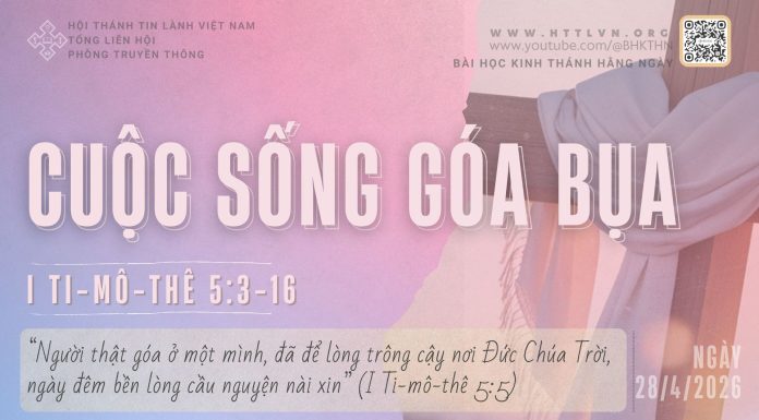 Cuộc Sống Góa Bụa – 28/4/2026