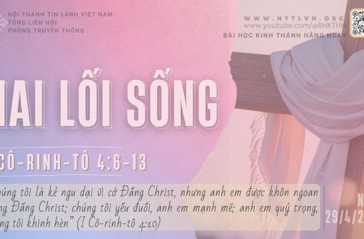 Hai Lối Sống – 29/4/2026