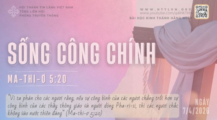 Sống Công Chính – 7/4/2026