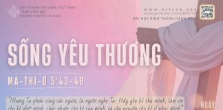 Sống Yêu Thương – 8/4/2026