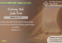 Tơdrong ‘Bok Juđa Pơm – 4/4/2026