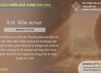 Arih ‘Mêm mơnat – 8/4/2026