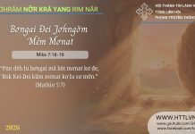Bơngai Đei Jơhngơ̆m ‘Mêm Mơnat – 10/4/2026