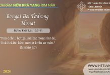 Bơngai Đei Tơdrong Mơnat – 11/4/2026