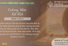 Tơdrong ‘Mêm Kăl Hloh – 14/4/2026