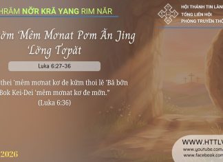 Jơhngơ̆m ‘Mêm Mơnat Pơm Ăn Jing ‘Lơ̆ng Tơpăt – 15/4/2026