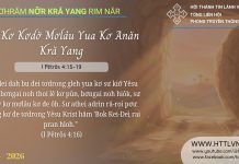 ‘Nĕ Kơ Kơdơ̆ Mơlâu Yua Kơ Anăn Kră Yang – 21/4/2026