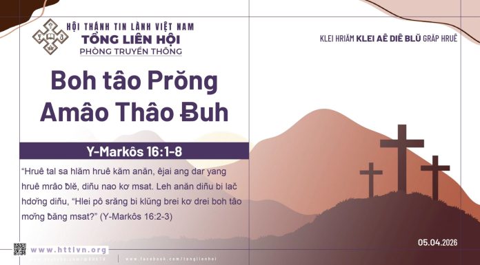 Boh tâo Prŏng Amâo Thâo Ƀuh – 5/4/2026