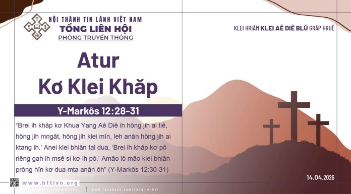 Atur Kơ Klei Khăp – 14/4/2026