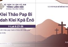 Klei Thâo Pap Bi Êdah Klei Kpă Ênô – 15/4/2026