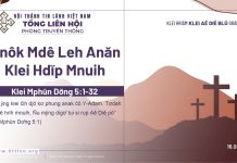 Anôk Mdê Leh Anăn Klei Hdĭp Mnuih – 16/4/2026
