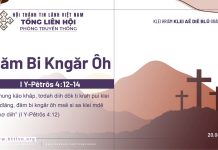 Đăm Bi Kngăr Ôh – 20/4/2025