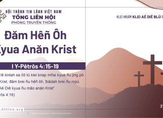 Đăm Hêñ Ôh Kyua Anăn Krist – 21/4/2026