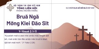 Bruă Ngă Mơ̆ng Klei Đăo Sĭt – 22/4/2026