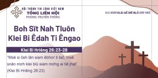 Boh Sĭt Nah Tluôn Klei Bi Êdah Ti Êngao – 26/4/2026