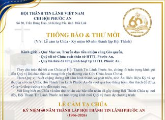 Thông Báo & Thư Mời V/v Lễ Cảm Tạ Chúa – Kỷ Niệm 60 Năm Thành Lập HTTL PHƯỚC AN (1966-2026)