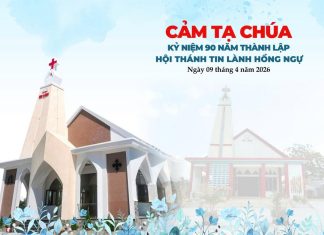 Lễ Cảm tạ Chúa và Kỷ niệm 90 năm Tin Lành đến Hồng Ngự