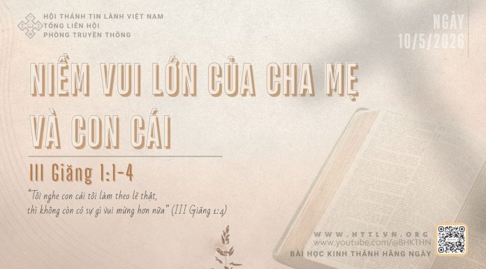 Niềm Vui Lớn Của Cha Mẹ và Con Cái – 10/5/2026