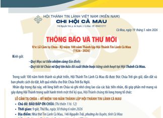 Thông Báo & Thư Mời V/v Lễ Cảm Tạ Chúa – Kỷ Niệm 100 Năm Thành Lập HTTL Cà Mau (1926-2026)