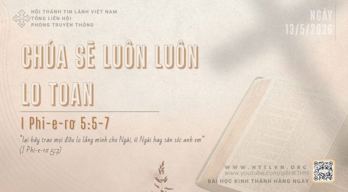 Chúa Sẽ Luôn Luôn Lo Toan – 13/5/2026