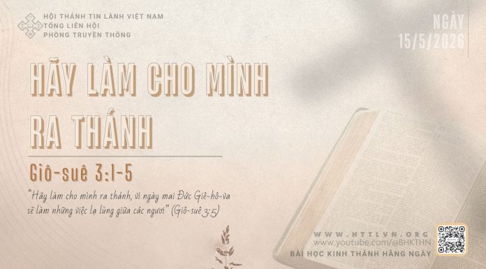 Hãy Làm Cho Mình Ra Thánh – 15/5/2026