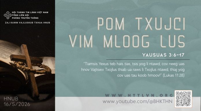 Pom Txujci Vim Mloog Lus – 16/5/2026