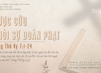 Được Cứu Khỏi Sự Đoán Phạt – 25/5/2026