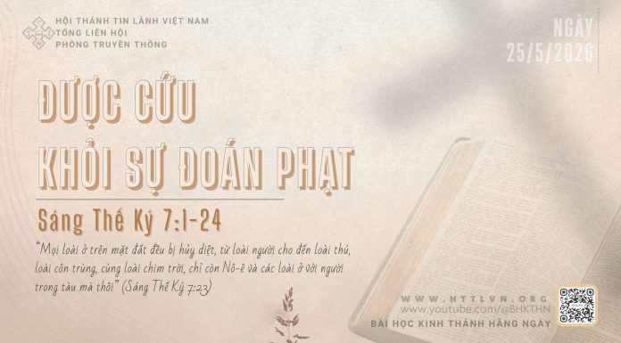 Được Cứu Khỏi Sự Đoán Phạt – 25/5/2026
