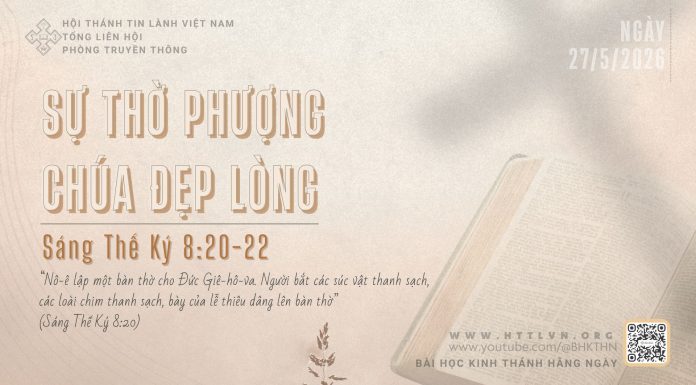 Sự Thờ Phượng Chúa Đẹp Lòng – 27/5/2026