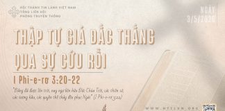 Thập Tự Giá Đắc Thắng Qua Sự Cứu Rỗi – 3/5/2026