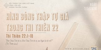 Hình Bóng Thập Tự Giá Trong Thi Thiên 22 – 7/5/2026