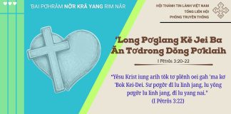 ‘Long Pơglang Kĕ Jei Ba Ăn Tơdrong Dŏng Pơklaih – 3/5/2026